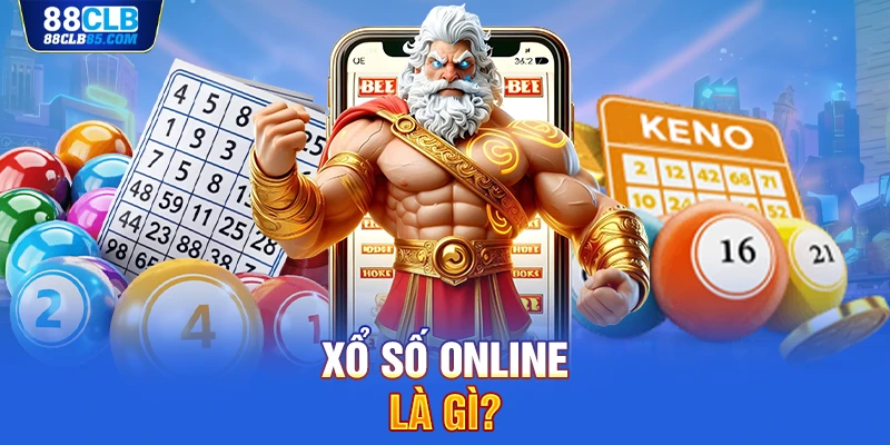 Xổ số online là gì?