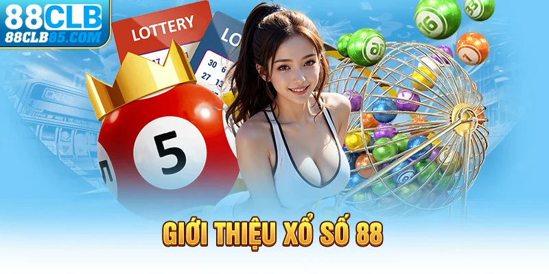 Giới thiệu xổ số 88